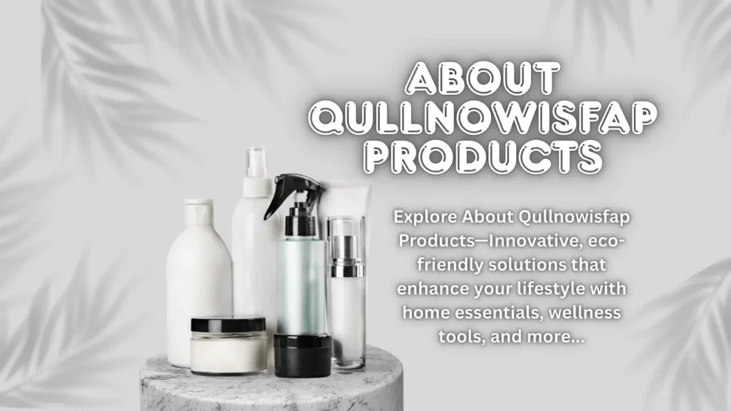 What is Qullnowisfap in Cleansing? A Complete Guide